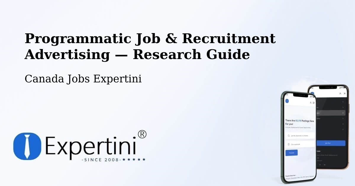 Programmatic Job & Recruitment Advertising — Research Guide – Squamish