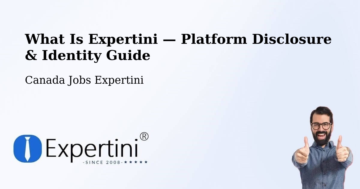 What Is Expertini — Platform Disclosure & Identity Guide – Squamish